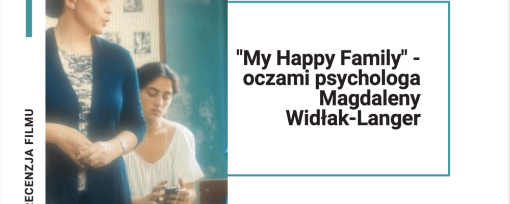 Film "my happy family"
