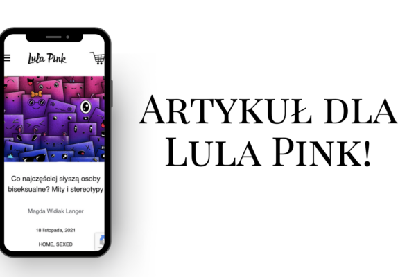 Artykuł dla Lula Pink o biseksualnośco
