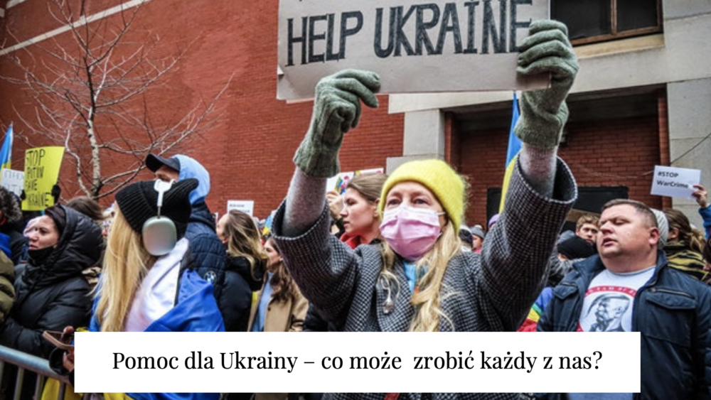Pomoc dla Ukrainy – co może zrobić każdy z nas?￼