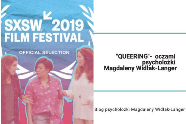 Q U E E R I N G - oczami psycholożki