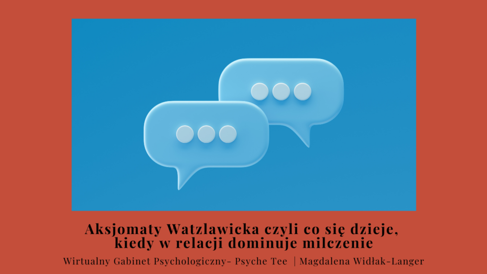 Grafika do artykułu: 5 aksjomatów komunikacji Watzlawicka - dlaczego nie można się nie komunikować w związku.