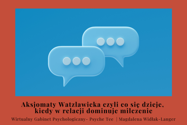 Grafika do artykułu: 5 aksjomatów komunikacji Watzlawicka - dlaczego nie można się nie komunikować w związku.